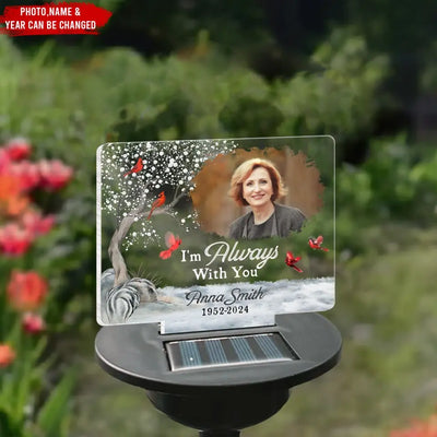 I'm Always With You - Personalized Solar Light, Memorial Gift for Family Members - SL146