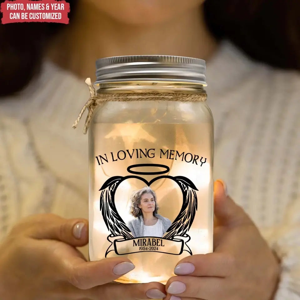 Loved Beyond Words Missed Beyond Measure - Personalized Mason Jar Light - MM-MJL50