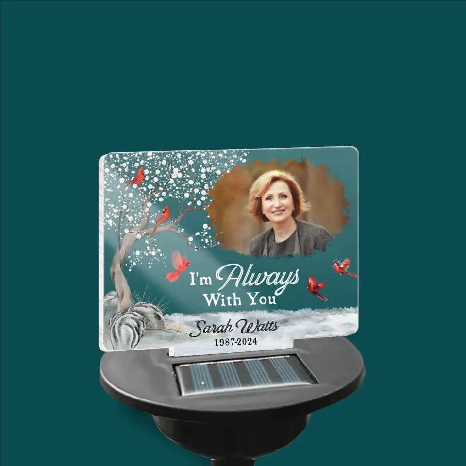 I'm Always With You - Personalized Solar Light, Memorial Gift for Family Members - SL146