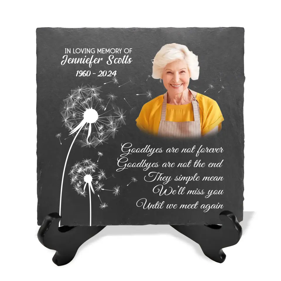 Goodbyes Are Not Forever Goodbyes Are Not The End - Personalized Memorial Stone - MM-MS107
