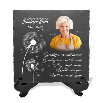 Goodbyes Are Not Forever Goodbyes Are Not The End - Personalized Memorial Stone - MM-MS107