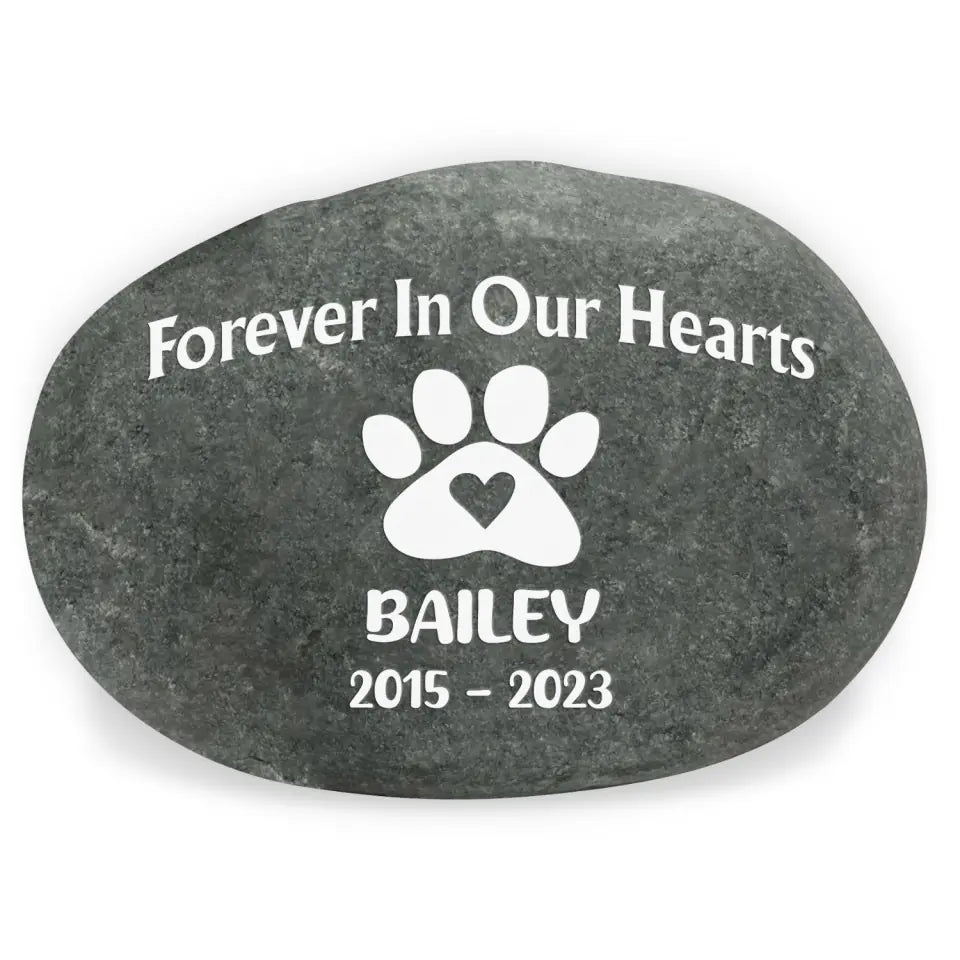 Forever In Our Hearts - Pet Memorial Stone River Rock, Pet Lover Memorial Gift - SRR03