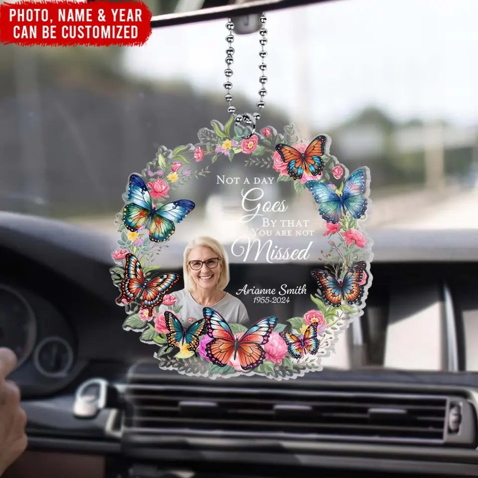 Not A Day Goes By That You Are Not Missed - Personalized Acrylic Car Hanger, Memorial Gift - ACH14TL
