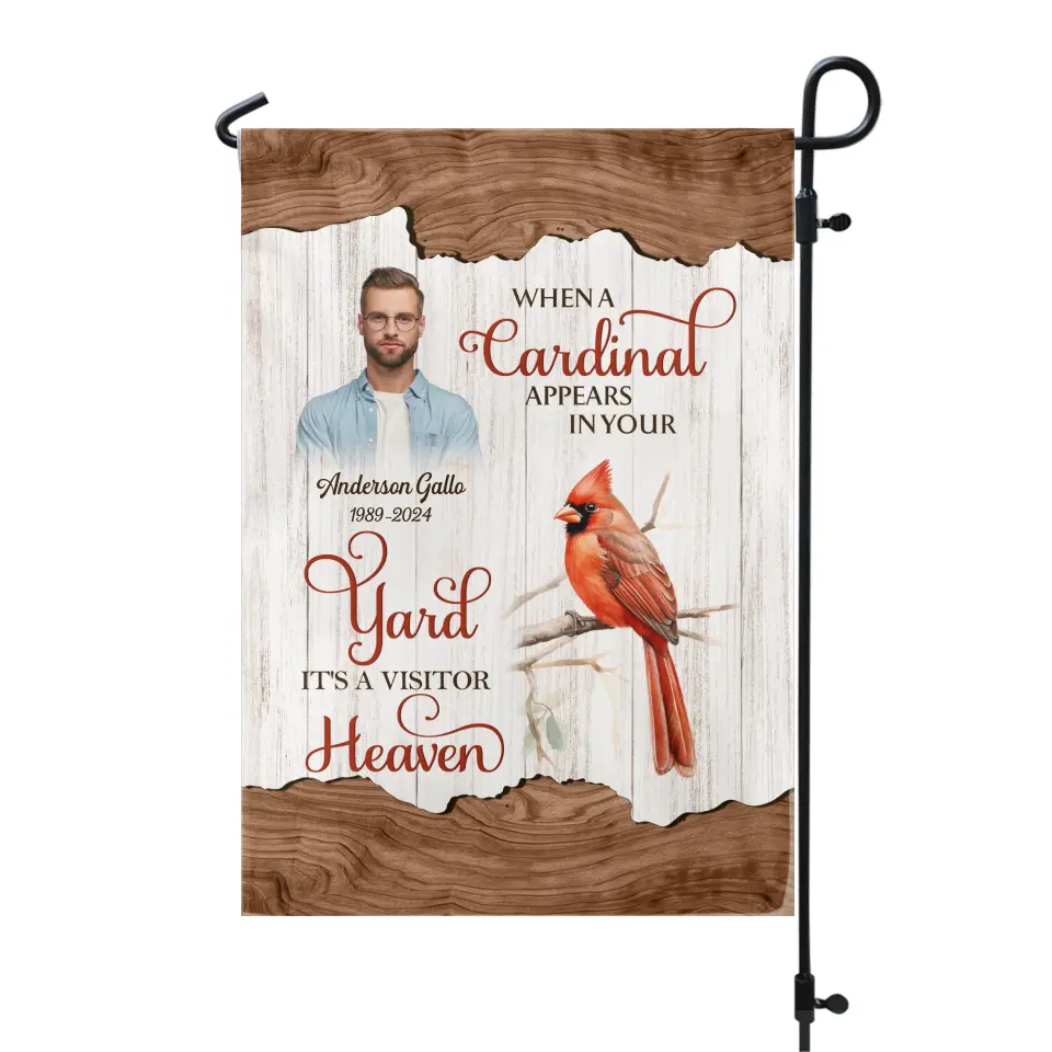 When A Cardinal Appears In Your Yard - Personalized Garden Flag - GF24TL
