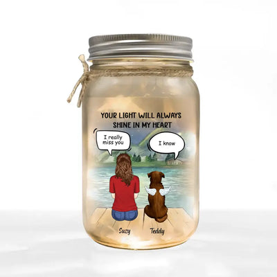 Your Light Will Always Shine In My Heart - Personalized Mason Jar Light - MJL28TL