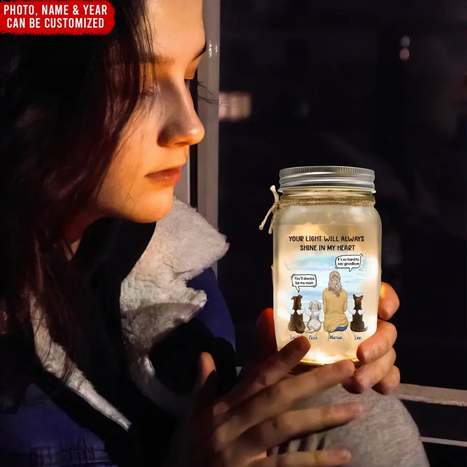 Your Light Will Always Shine In My Heart - Personalized Mason Jar Light - MJL28TL