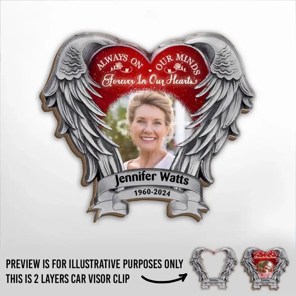 Always On Our Minds Forever In Our Heart - Personalized Car Visor Clip - CVC12TL