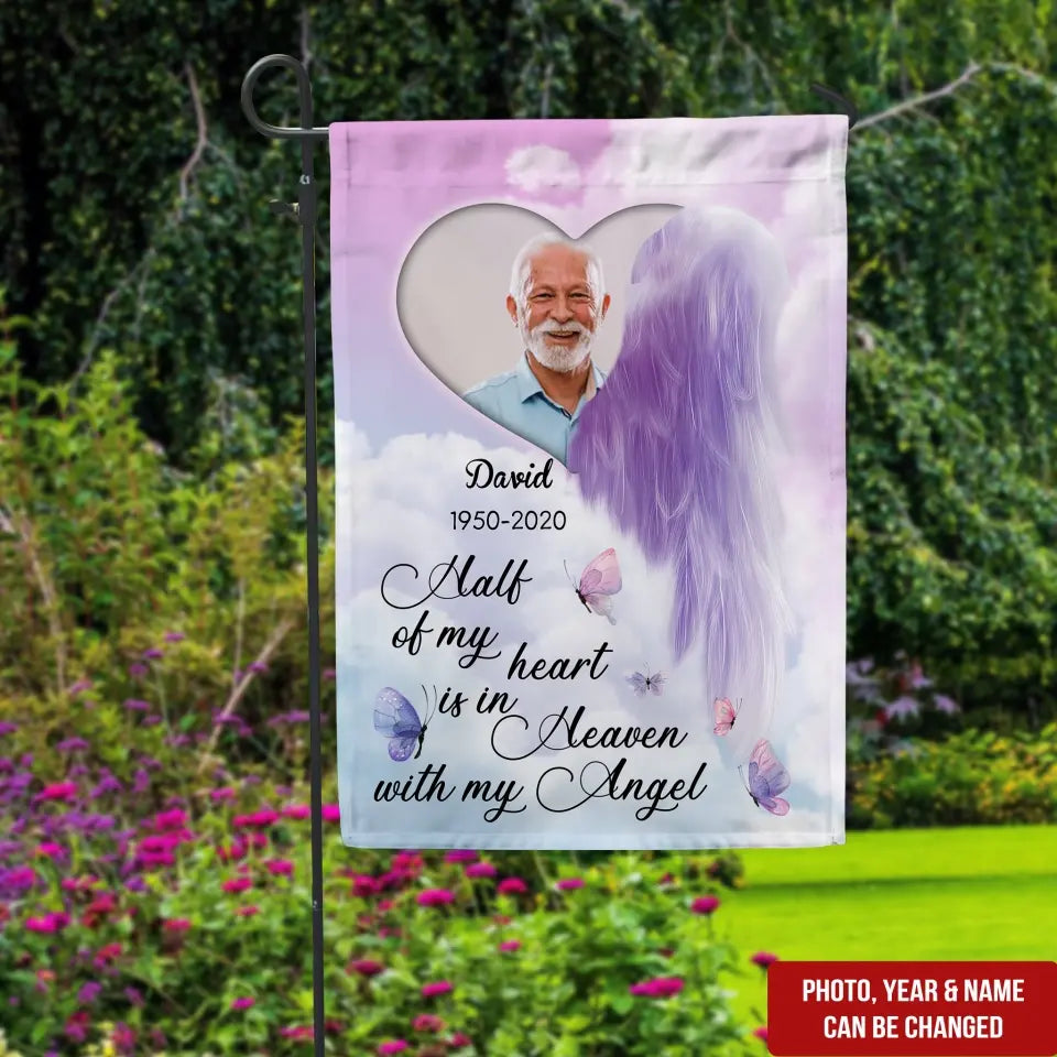 Half Of My Heart Is In Heaven With My Angel - Personalized Garden Flag - GF54TL