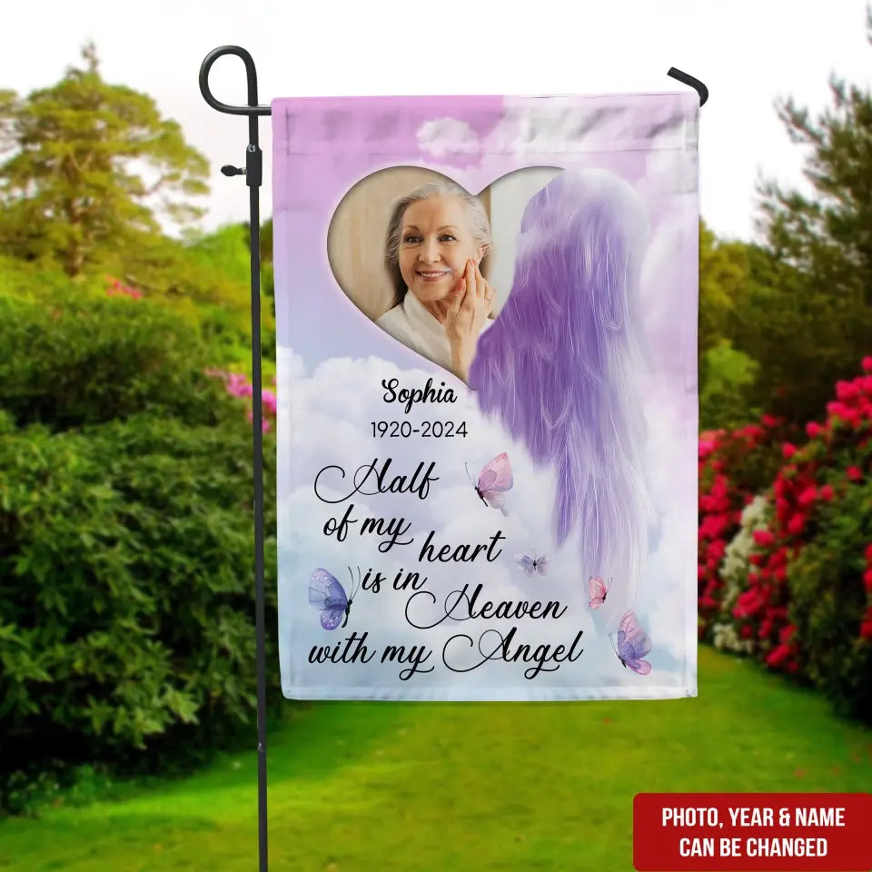 Half Of My Heart Is In Heaven With My Angel - Personalized Garden Flag - GF54TL