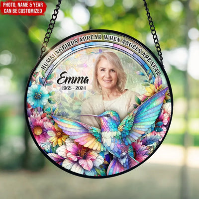 Remembrance Gift, Hummingbirds Appear When Angels Are Near - Personalized Window Stained Glass, Loss Of Loved One - WSG113TL