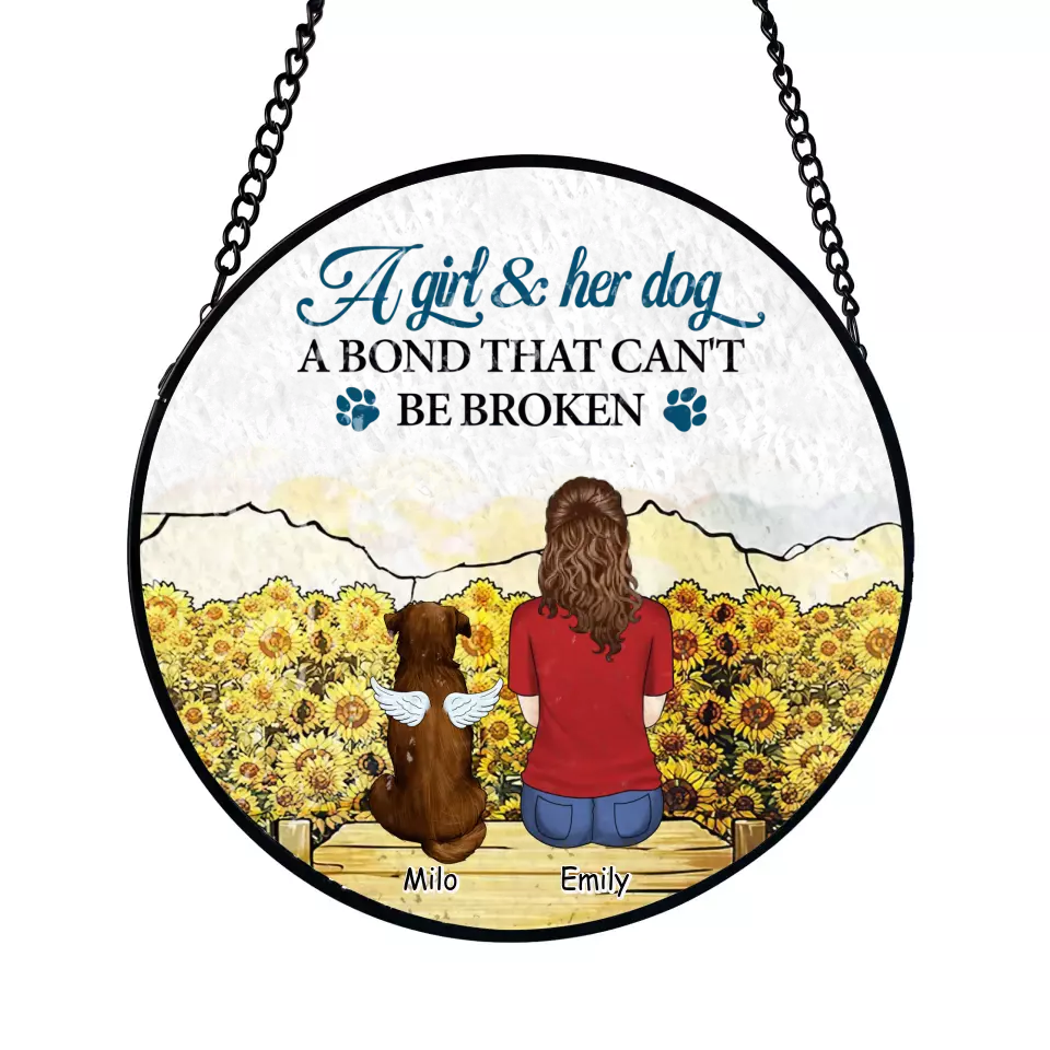 A Girl And Her Dog, A Bond That Can't Be Broken - Personalized Window Stained Glass, Suncatcher Hanging - WSG49UP