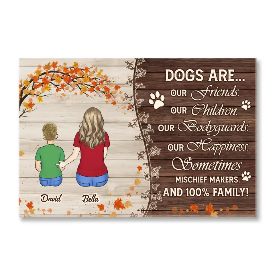 Dogs Are Out Friends - Personalized Canvas, Gift for Dog Lover, Fall Decor - CA45YV