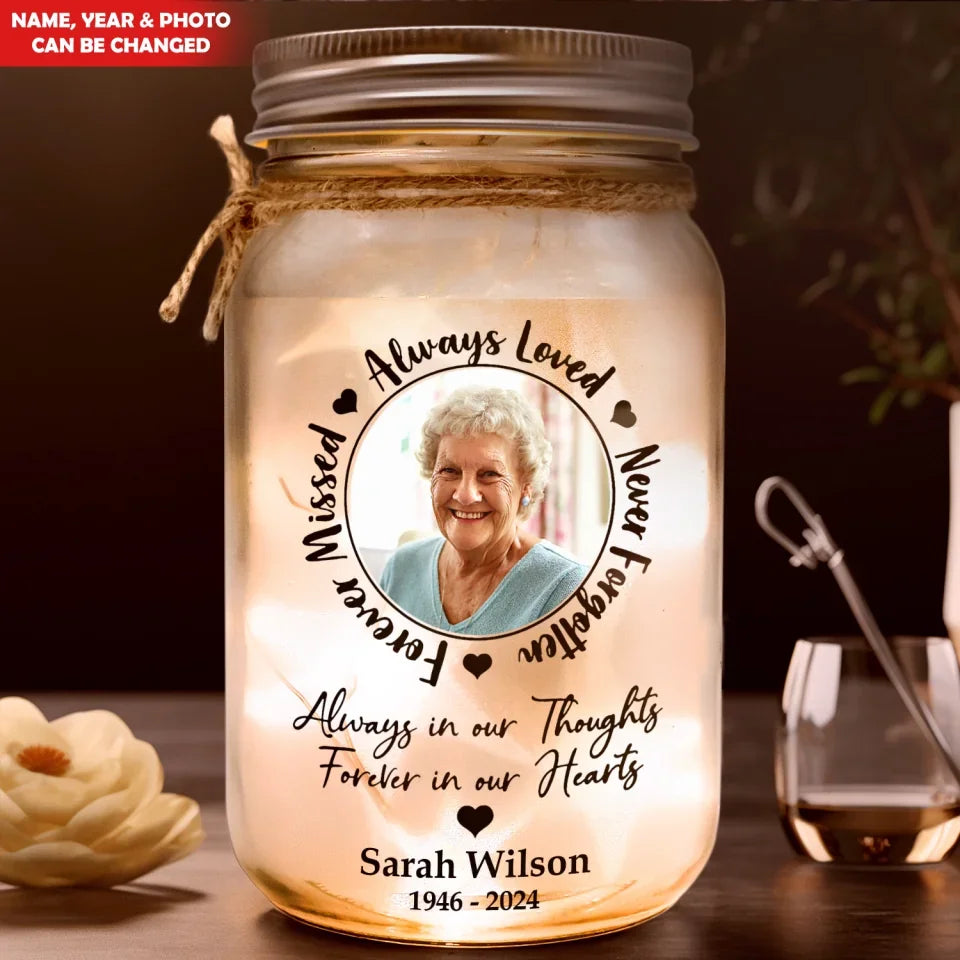 Always In Our Thoughts Forever In Our Hearts - Personalized Mason Jar Light, Memorial Gifts - MJL491TL