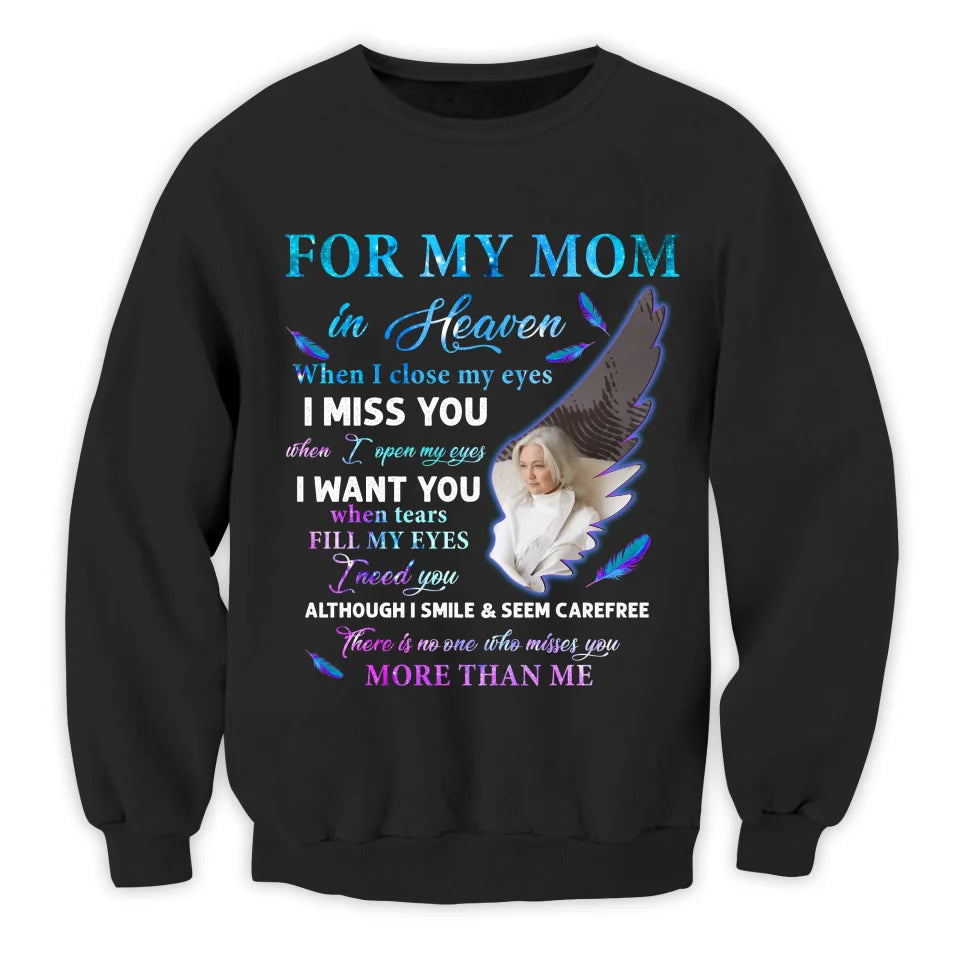 For My Mom In Heaven - Personalized T-shirt, Memorial Gift, Mom Loss Shirt, Sympathy Gift - TS500YV