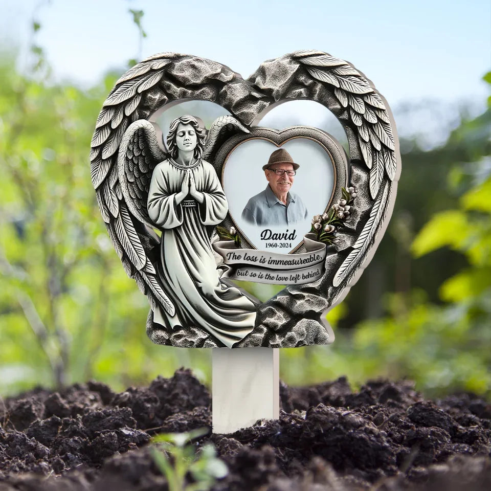 The Loss Is Immeasureable, But So Is The Love Left Behind - Personalized Plaque Stake