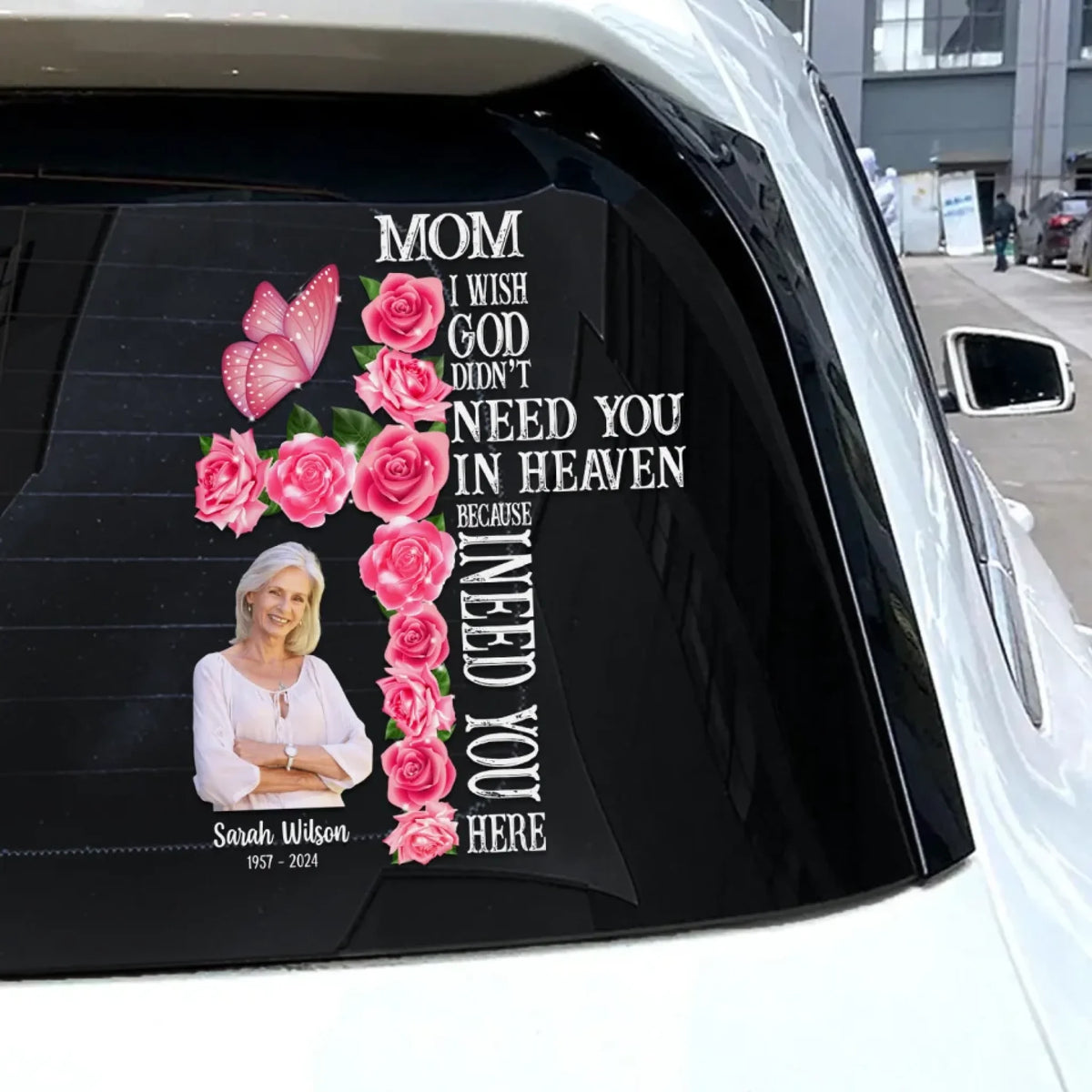 I Wish God Didn't Need You In Heaven Because I Need You Here - Personalized Decal, Memorial Gift