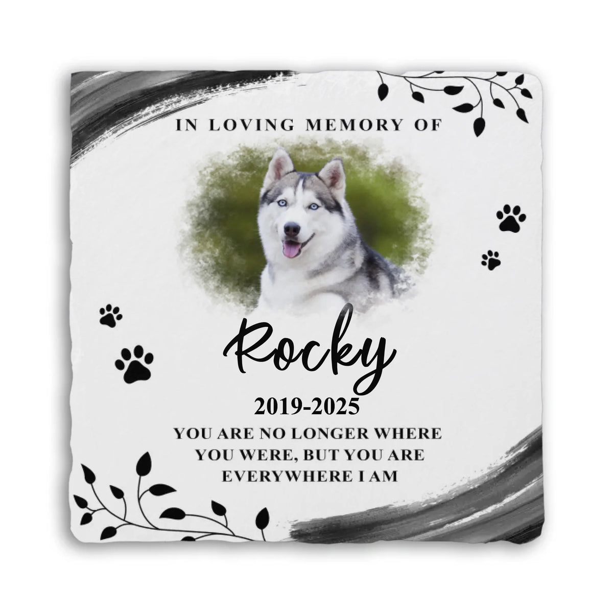 You Are No Longer Where You Were - Personalized Memorial Stone, Gift For Loss Of Pet, Memorial Pet Stone