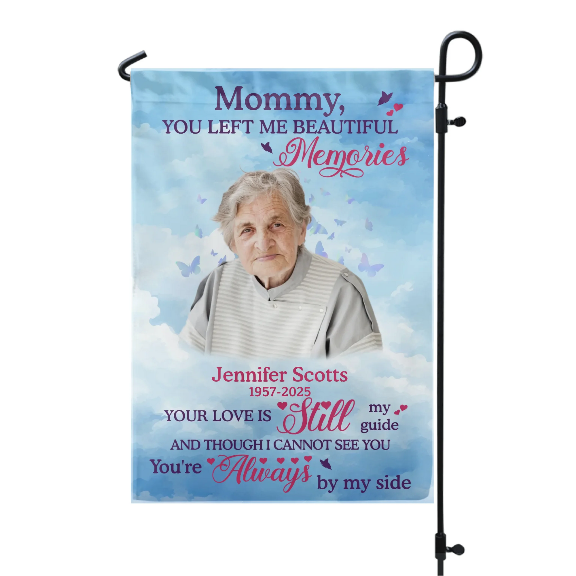 You Left Me Beautiful Memories - Personalized Garden Flag, Memorial Gift, Loss Of Loved One Gift