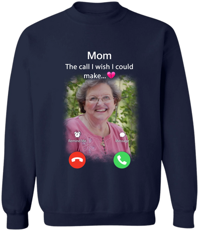 The Call I Wish I Could Make - Personalized T-Shirt, Memorial Gift For Loss Of Loved One