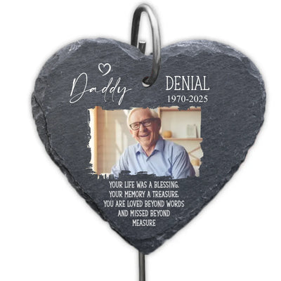Your Life Was A Blessing - Personalized Garden Slate, Dad Sympathy Memorial Stone, Loss Of Loved One Gift