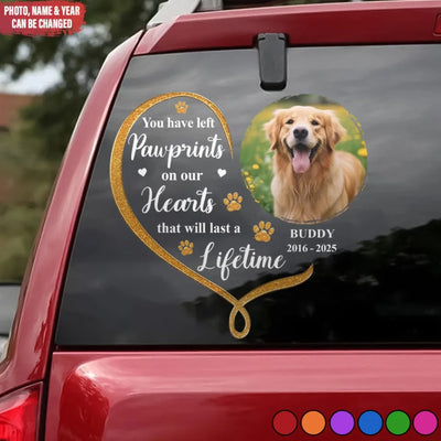 You Have Left Pawprints On Our Hearts That Will Last A Lifetime mk ads