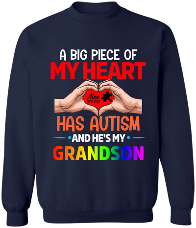 A Big Piece Of My Heart Has Autism And He Is My Grandson - Personalized T-Shirt, Memorial Gift For Autism
