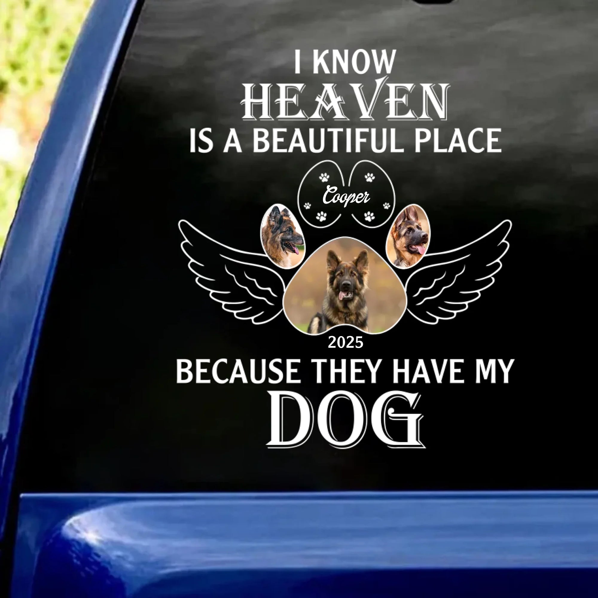 Heaven Is A Beautiful Place - Personalized Decal, Loss Of Pet Gift, Memorial Pet Car Decor