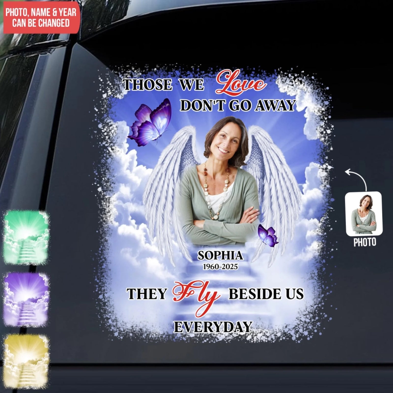 Those We Love Don't Go Away They Fly Beside Us Everyday - Personalized Decal, Memorial Gift