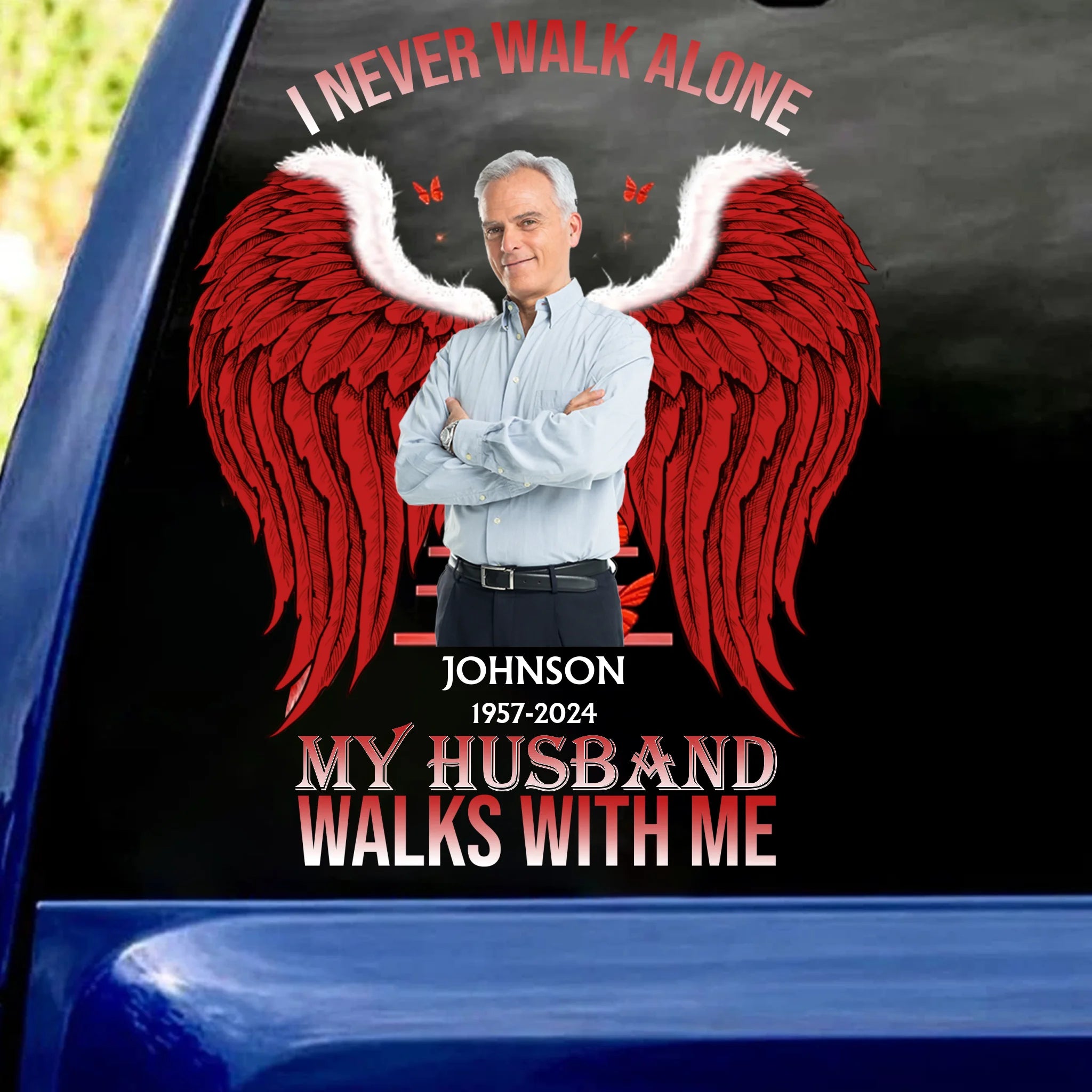 I Never Walk Alone My Husband Walks With Me - Personalized Decal, Memorial Gift For Loss Of Loved One