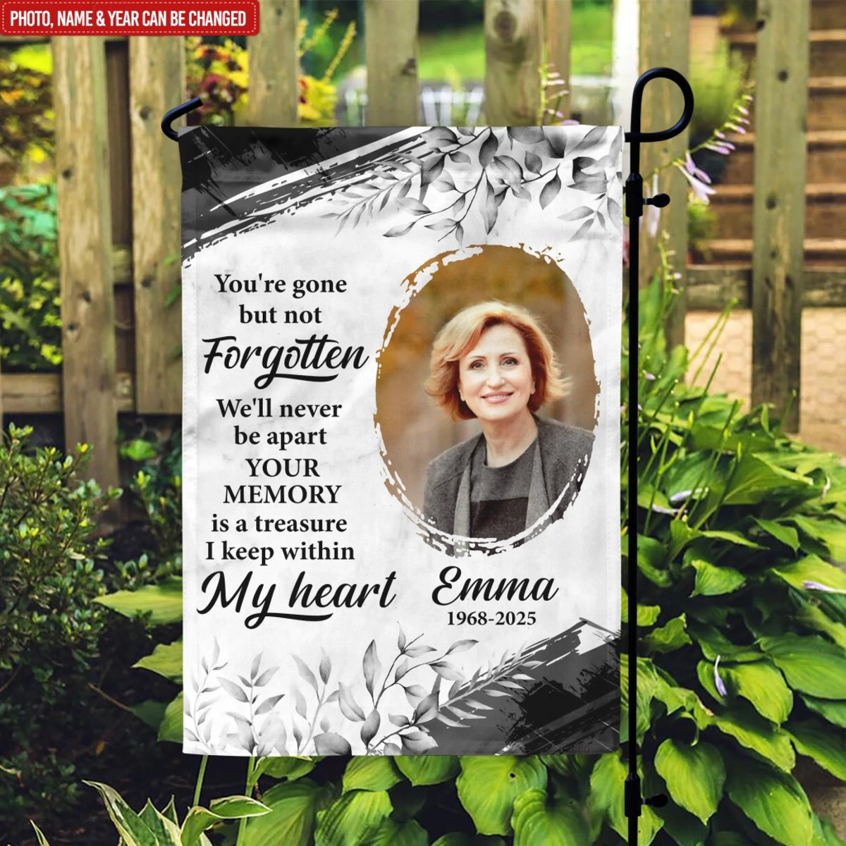 You're Gone But Not Forgotten - Personalized Garden Flag, Memorial Gift, Loss Of Loved One Gift