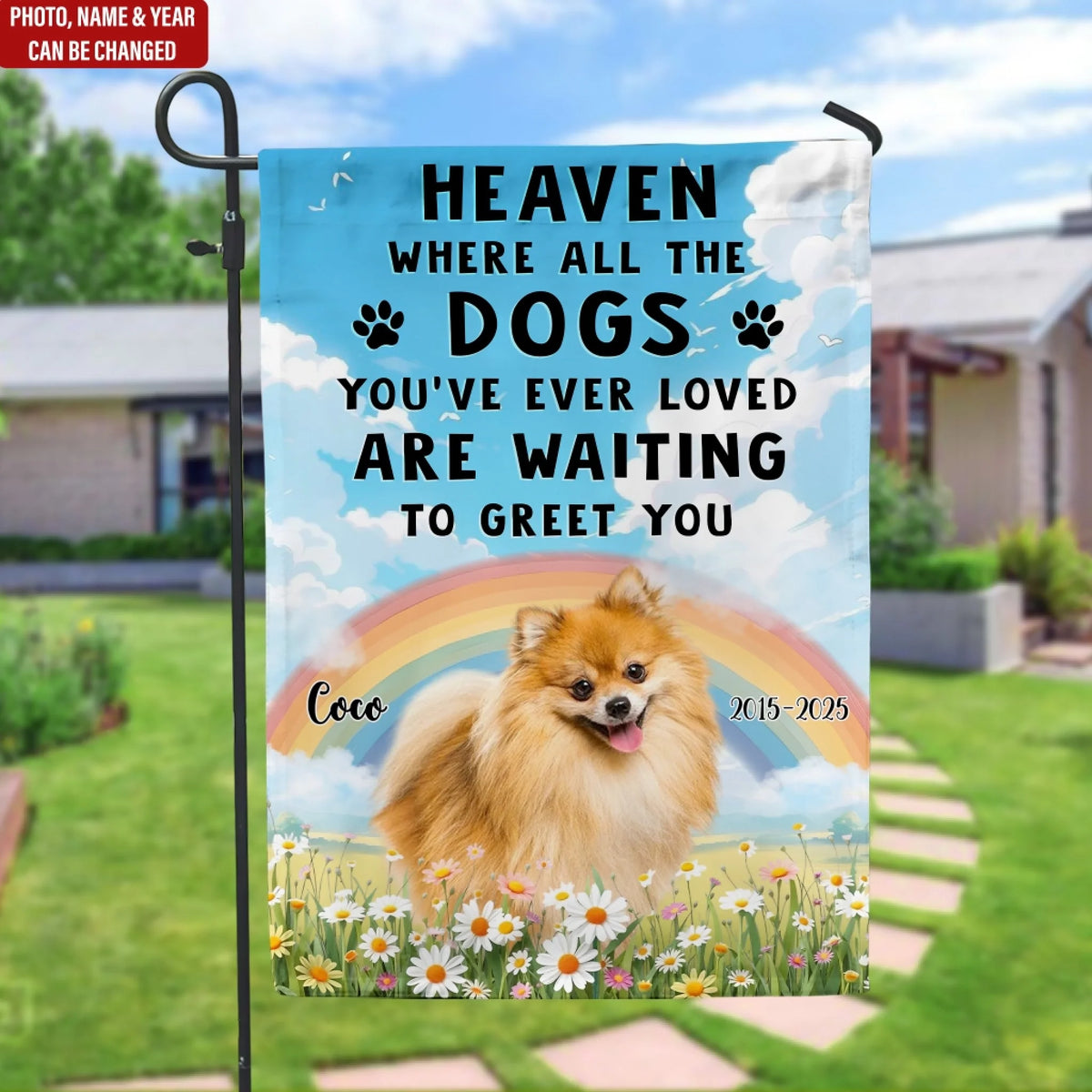 Heaven Where All Dogs You've Loved Are Waiting for You mk ads