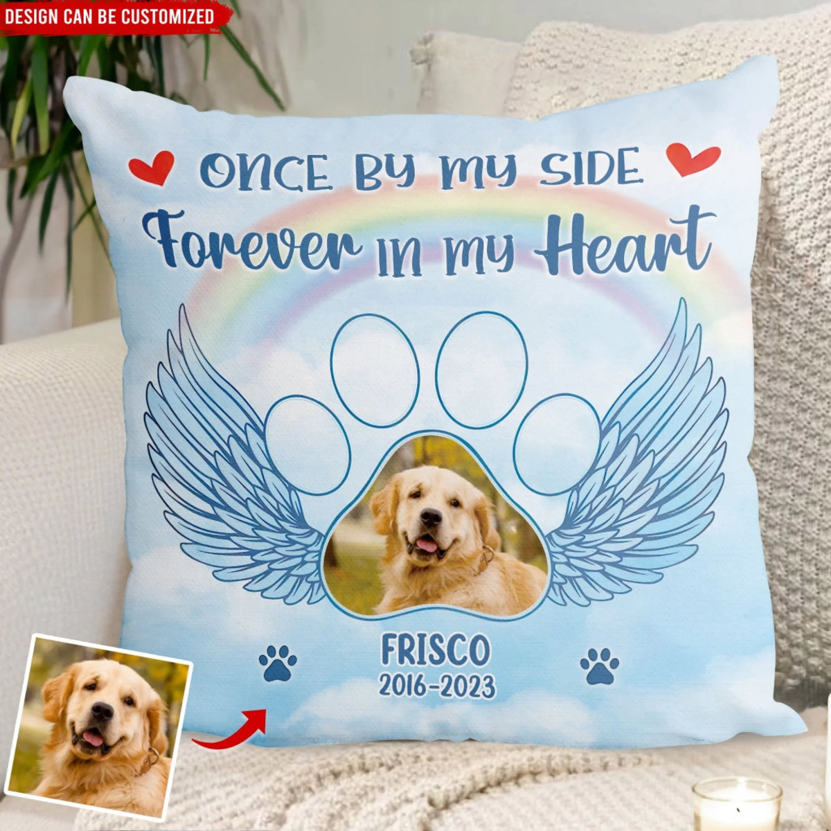 Once By My Side, Forever In My Heart - Personalized Pillow, Custom Pet Memorial Gift, Pet Loss Gift