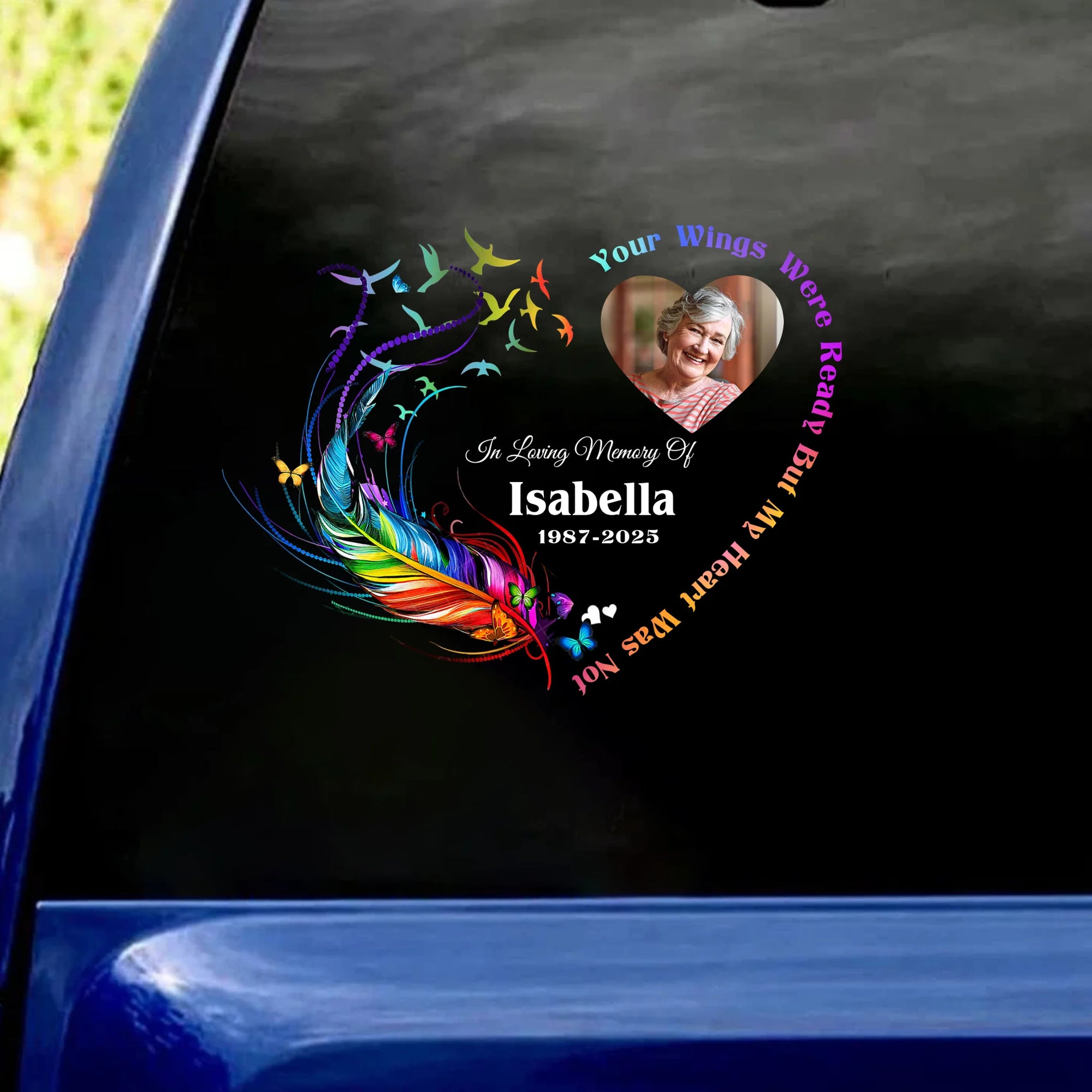 Angels In HeavenYour Wings Were Ready But My Heart Was Not - Personalized Decal, Gift For Memorial
