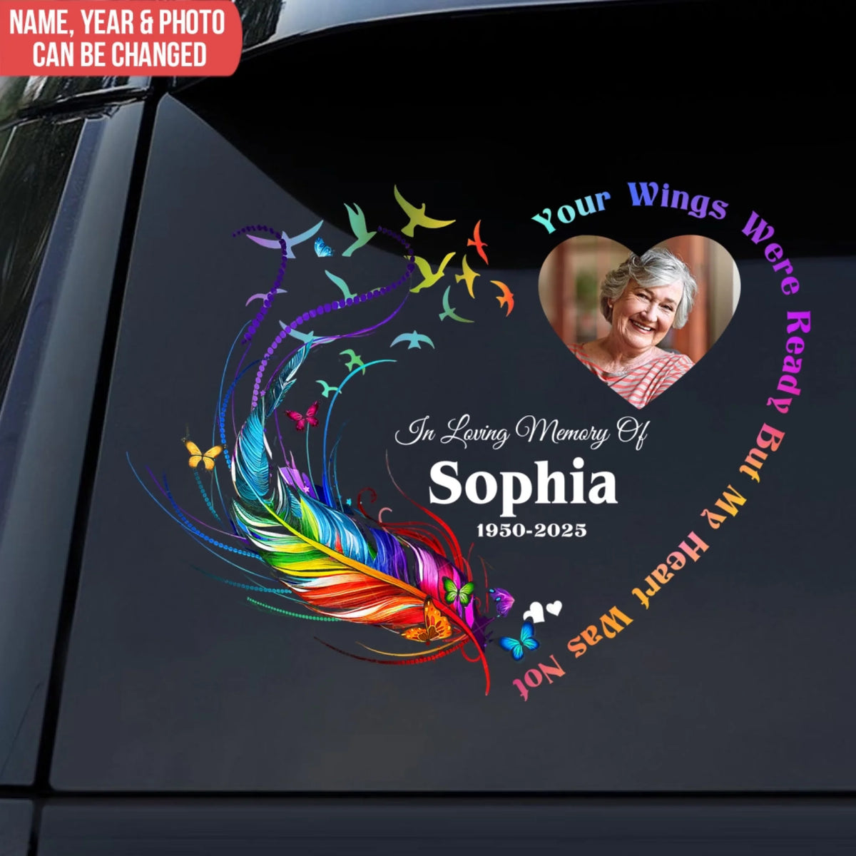 Angels In HeavenYour Wings Were Ready But My Heart Was Not - Personalized Decal, Gift For Memorial