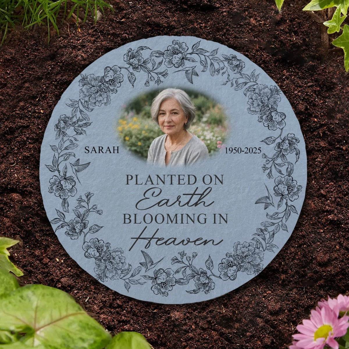 Planted On Earth Blooming In Heaven mk 2