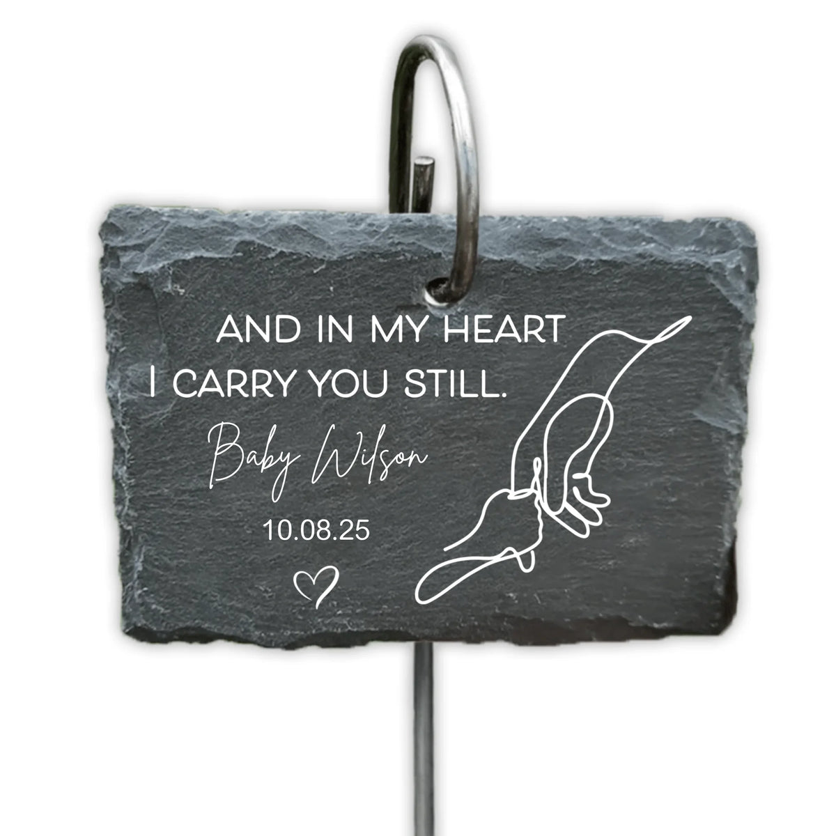 And In My Heart I Will Carry You Still - Personalized Garden Slate, Hand Holding Line Art, Baby Remembrance Gift