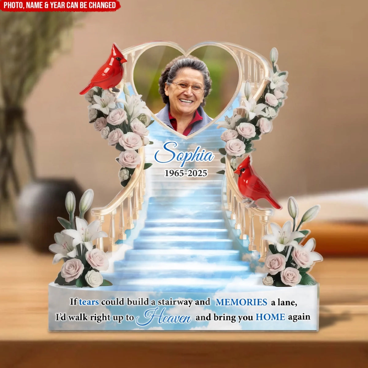 Memorial If Tears Could Build A Stairway - Personalized Acrylic Plaque, Memorial Gift