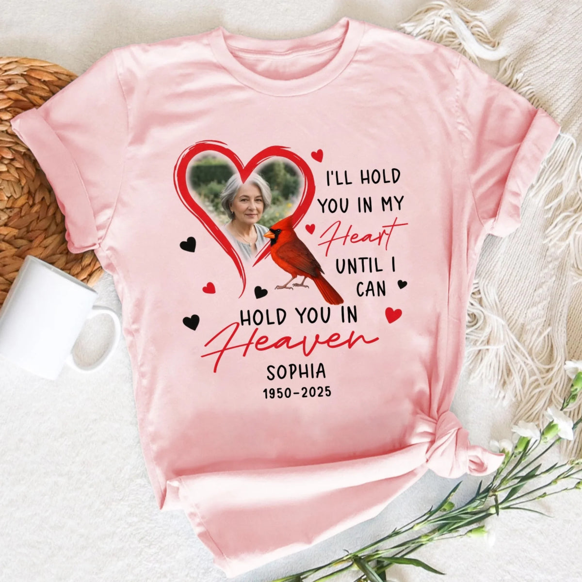 I’ll Hold You In My Heart Until I Can Hold You In Heaven mk 2