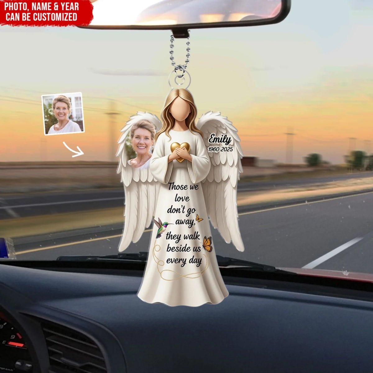 Those We Love Don't Go Away They Walk Beside Us Every Day - Personalized Acrylic Car Hanger, Memorial Gift