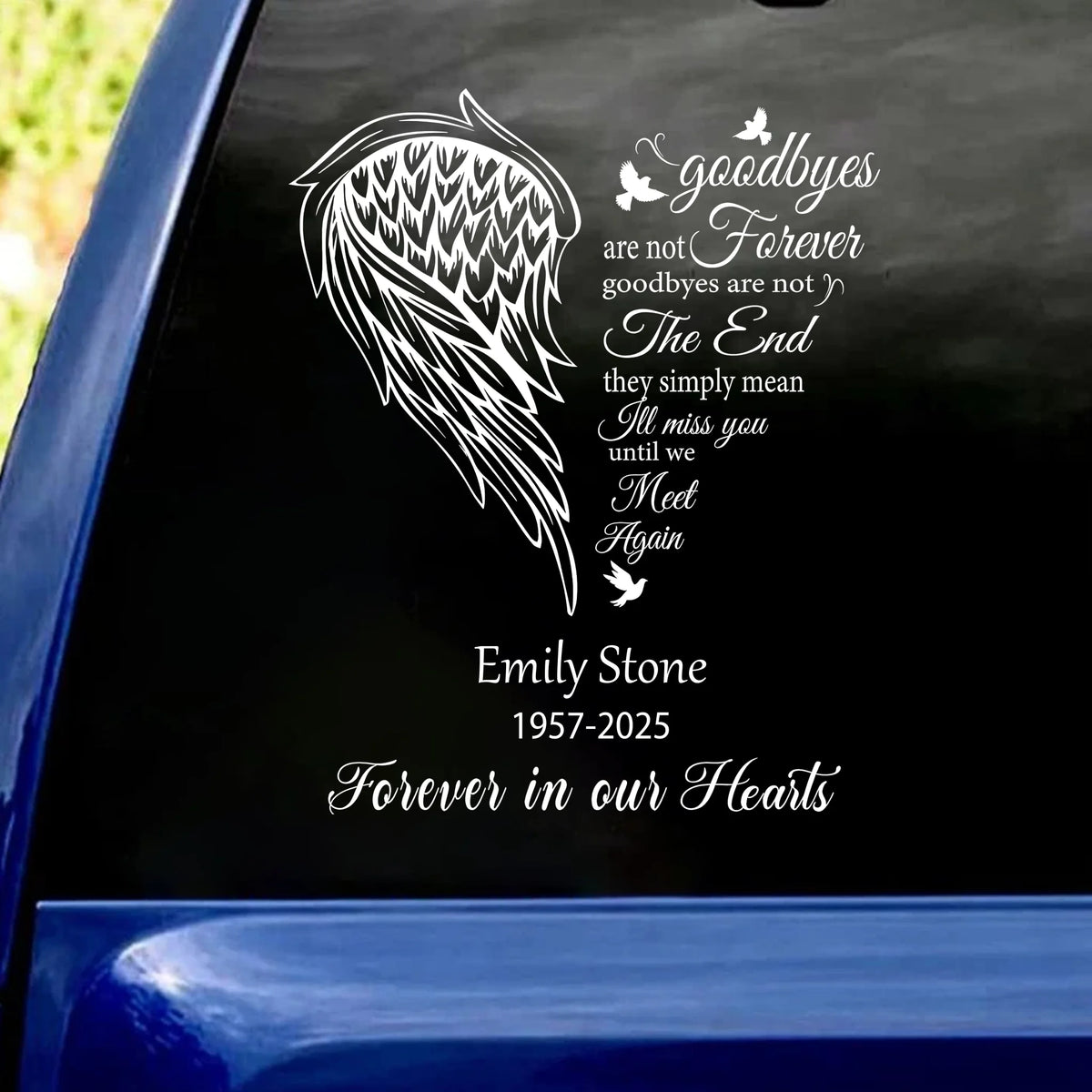 Angel Wings Heart, Goodbye Are Not Forever - Personalized Decal, Memorial Gift