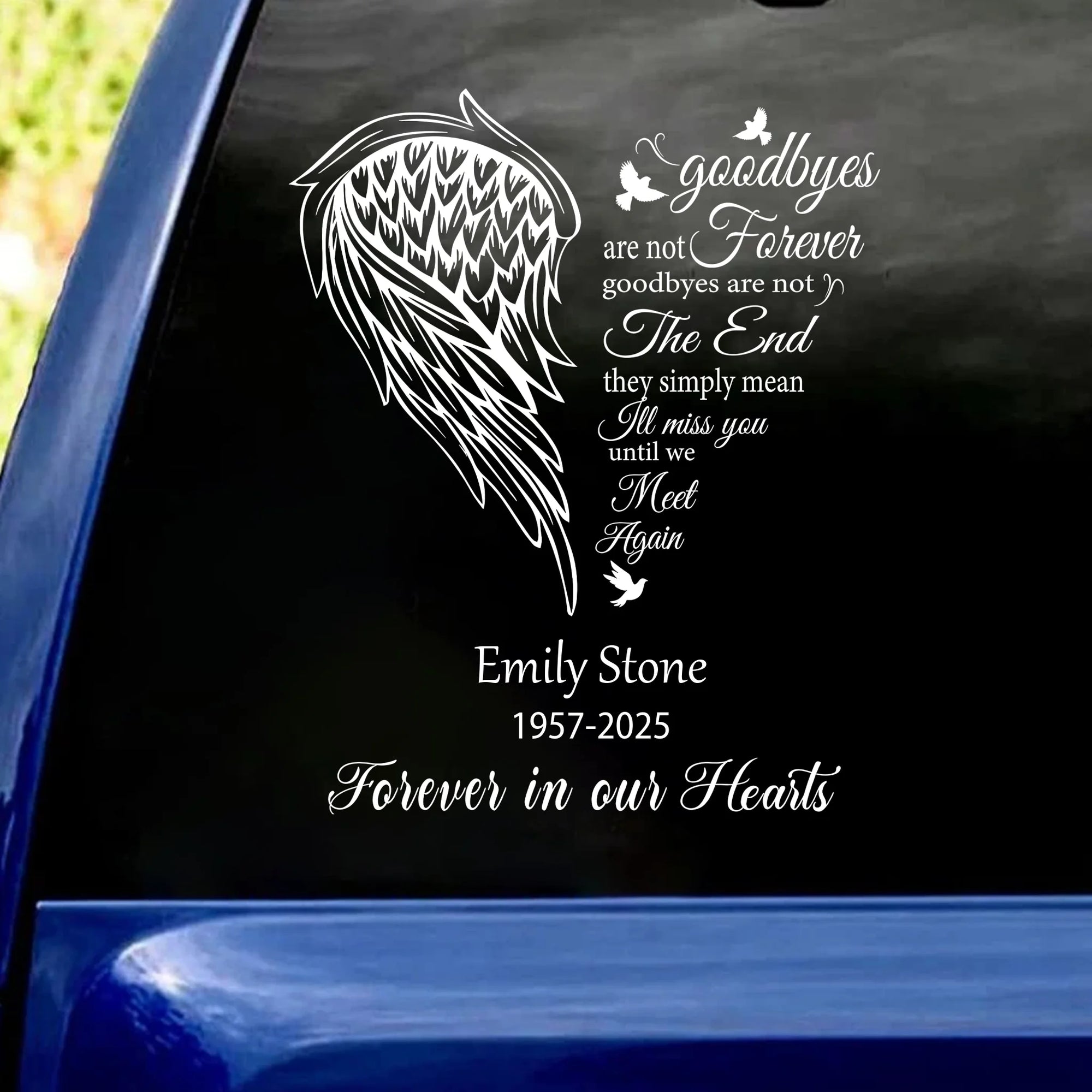 Angel Wings Heart, Goodbye Are Not Forever - Personalized Decal, Memorial Gift