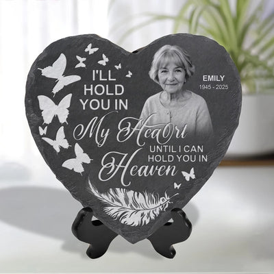 I'll Hold You In My Heart Until I Can Hold You In Heaven mk 2