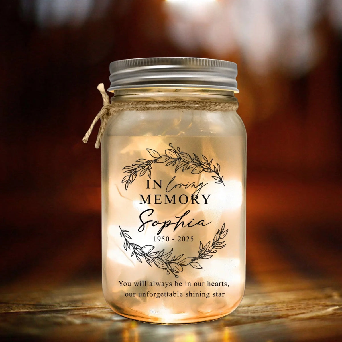 You Will Always Be In Our Hearts Our Unforgettable Shining Star - Personalized Mason Jar Light, Memorial Gift