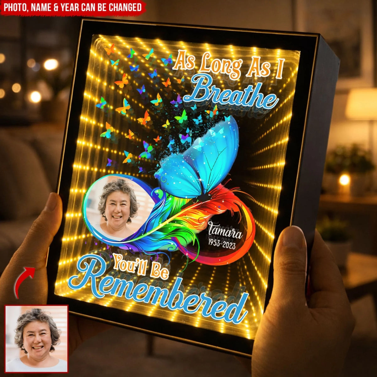 Butterfly Remembrance As Long As I Breathe You’ll Be Remembered - Personalized Photo Infinity Mirror Light Box, Memorial Gift For Loss Of Loved One