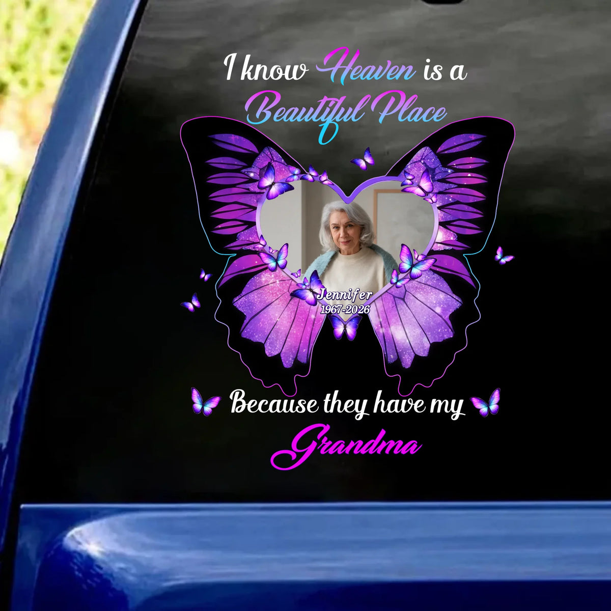 Butterflies I Know Heaven Is A Beautiful Place Because They Have My Dad - Personalized Decal, Memorial Gift For Loss Of Loved One