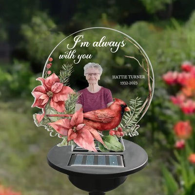 I Am Always With You - Personalized Solar Light, Memorial Gift Idea - SL08