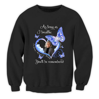 Forever Near, Always in My Heart - Personalized T-Shirt, Memorial Gift For Loss Of Loved One, Remembrance Gift