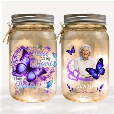 Butterfly Big Piece Of My Heart Lives In Heaven - Personalized Mason Jar Light, Memorial Gift For Loss Of Loved One
