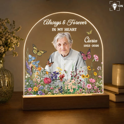 Always & Forever In My Heart - Personalized Acrylic Night Light, Memorial Light, Loss Of Loved One Gift