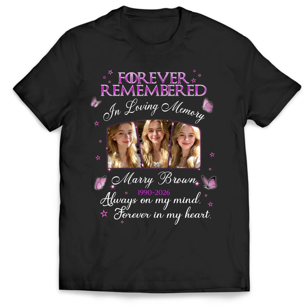 Always On My Mind, Forever In My Heart  - Personalized T-Shirt, Memorial Gift